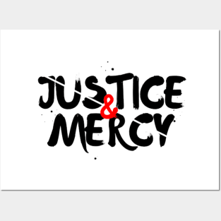 Justice and Mercy Posters and Art